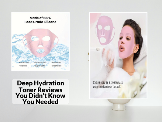 Deep Hydration Toner Reviews You Didn’t Know You Needed