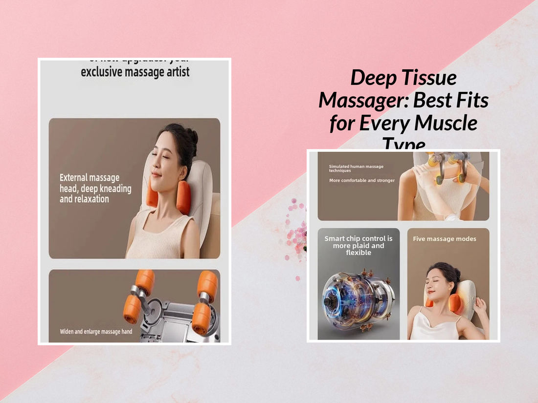 Deep Tissue Massager: Best Fits for Every Muscle Type