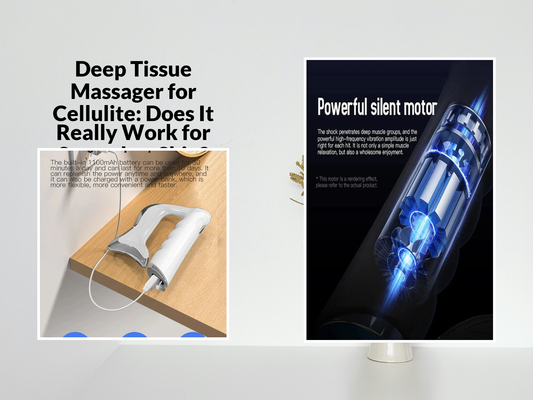 Deep Tissue Massager for Cellulite: Does It Really Work for Smoother Skin?
