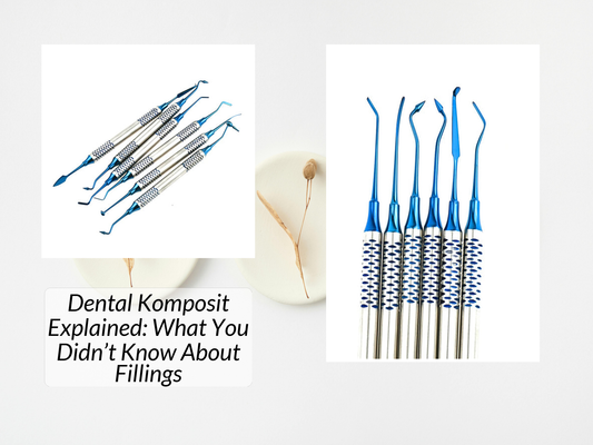 Dental Komposit Explained: What You Didn’t Know About Fillings