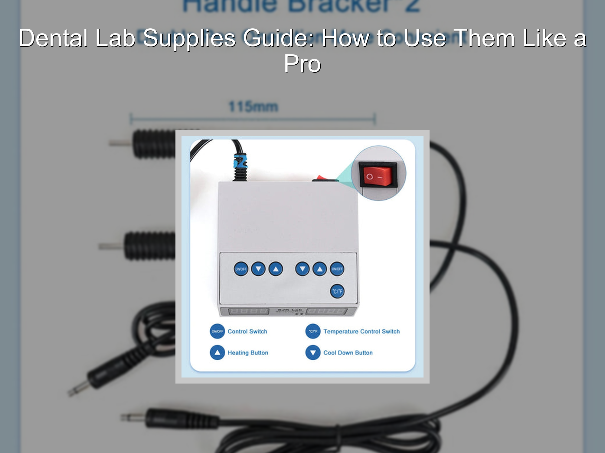 Dental Lab Supplies Guide: How to Use Them Like a Pro – KentDO