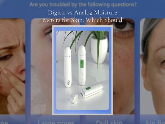 Digital vs Analog Moisture Meters for Skin: Which Should You Trust?