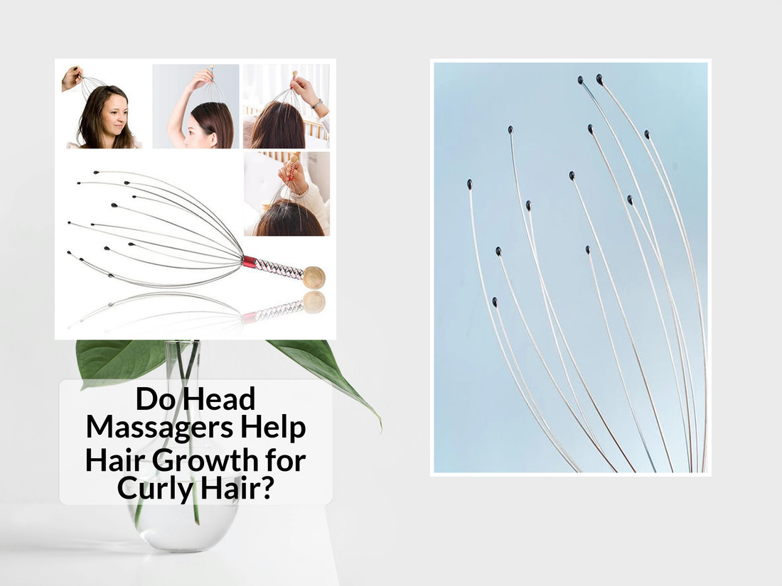 Do Head Massagers Help Hair Growth for Curly Hair?