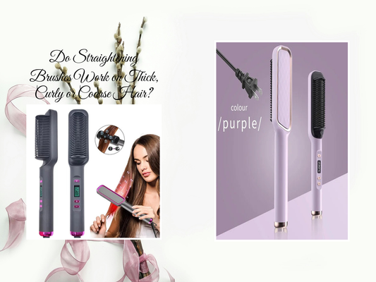 Do Straightening Brushes Work on Thick, Curly or Coarse Hair?
