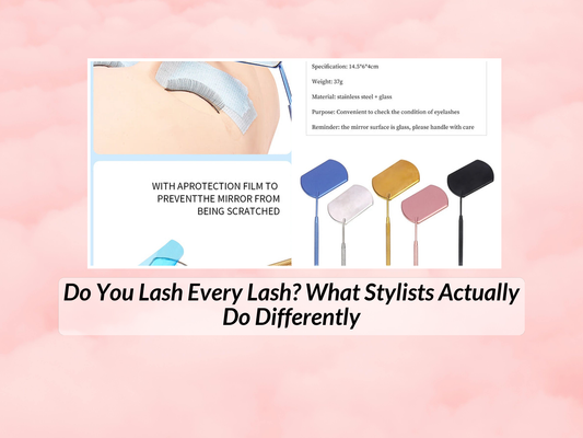 Do You Lash Every Lash? What Stylists Actually Do Differently