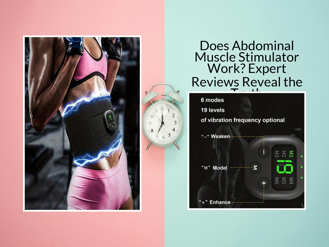 Does Abdominal Muscle Stimulator Work? Expert Reviews Reveal the Truth