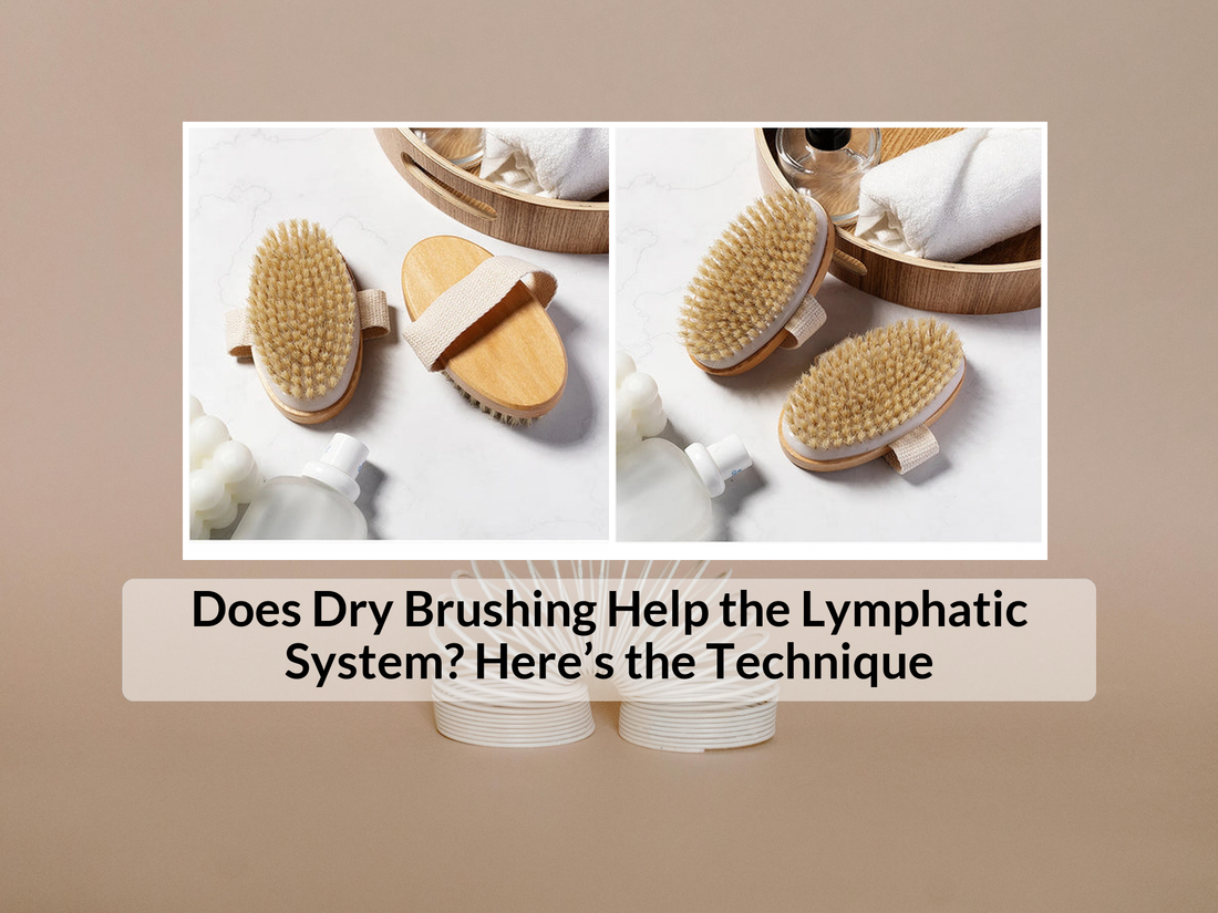 Does Dry Brushing Help the Lymphatic System? Here’s the Technique
