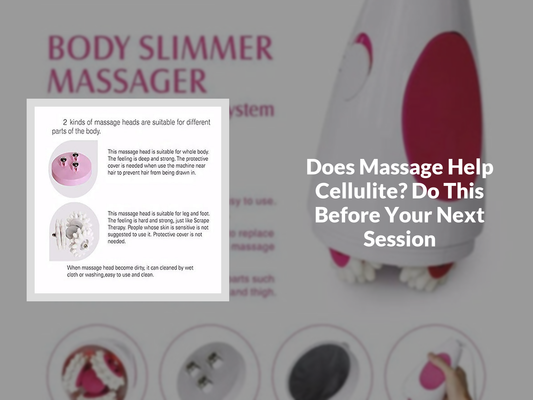 Does Massage Help Cellulite? Do This Before Your Next Session