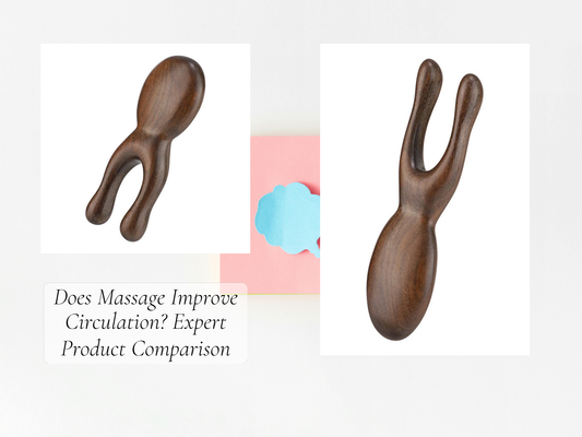 Does Massage Improve Circulation? Expert Product Comparison