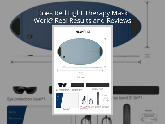 Does Red Light Therapy Mask Work? Real Results and Reviews