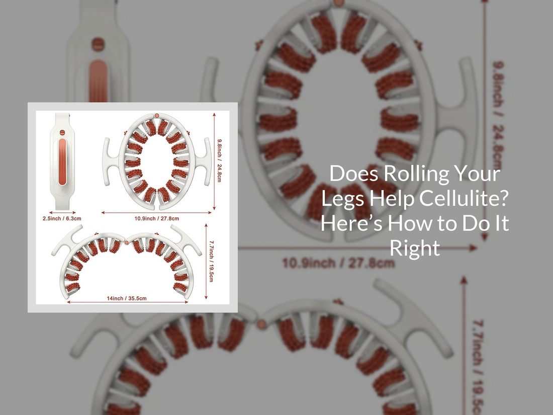Does Rolling Your Legs Help Cellulite? Here’s How to Do It Right