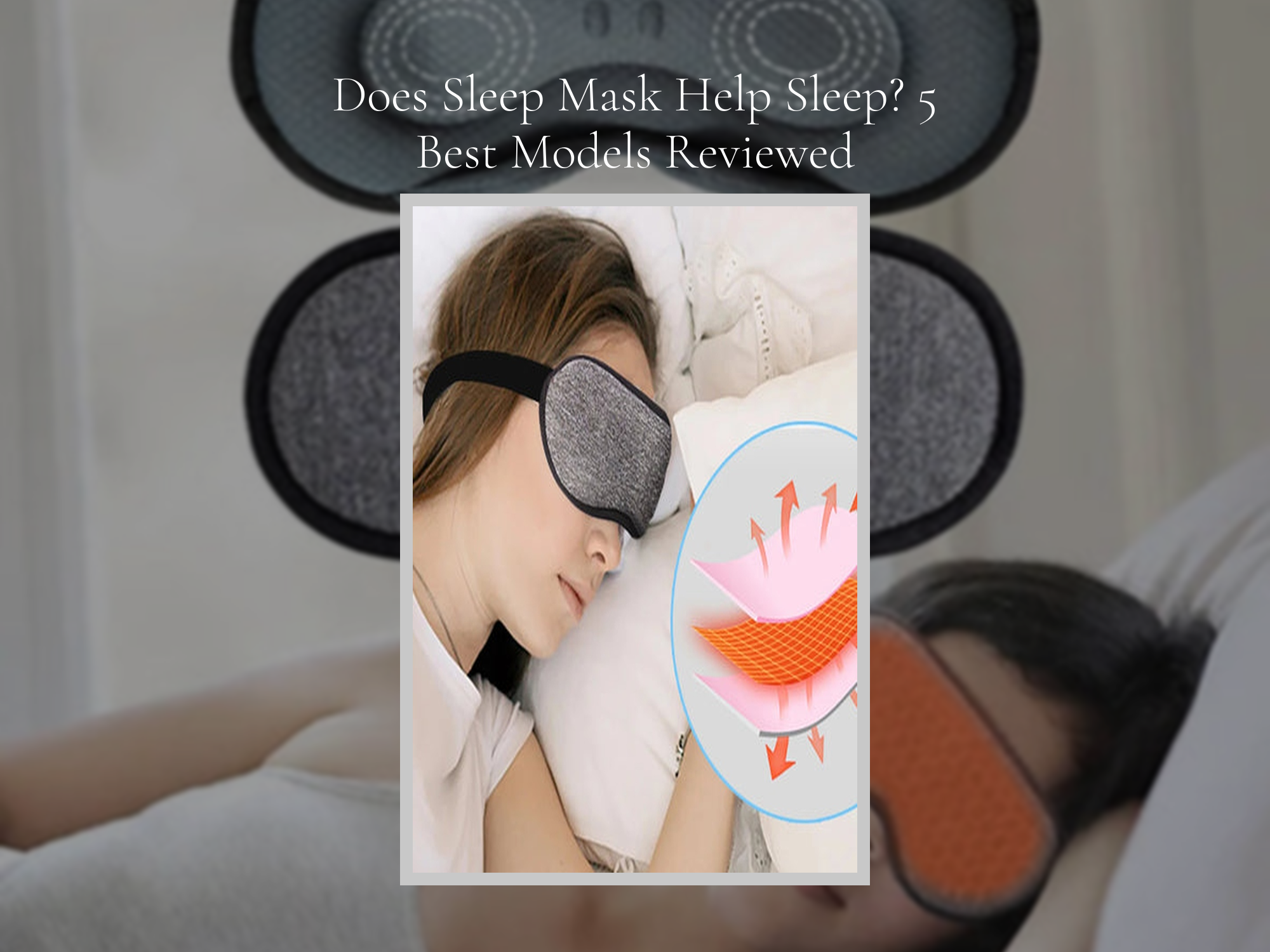 Sleep Mask Model Does Sleep Mask Help Sleep? 5 Best Models Reviewed – KentDO™ Healthy ...
