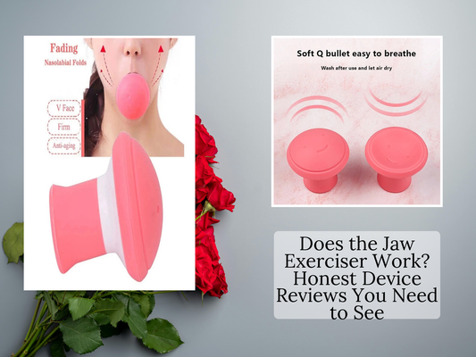 Does the Jaw Exerciser Work? Honest Device Reviews You Need to See