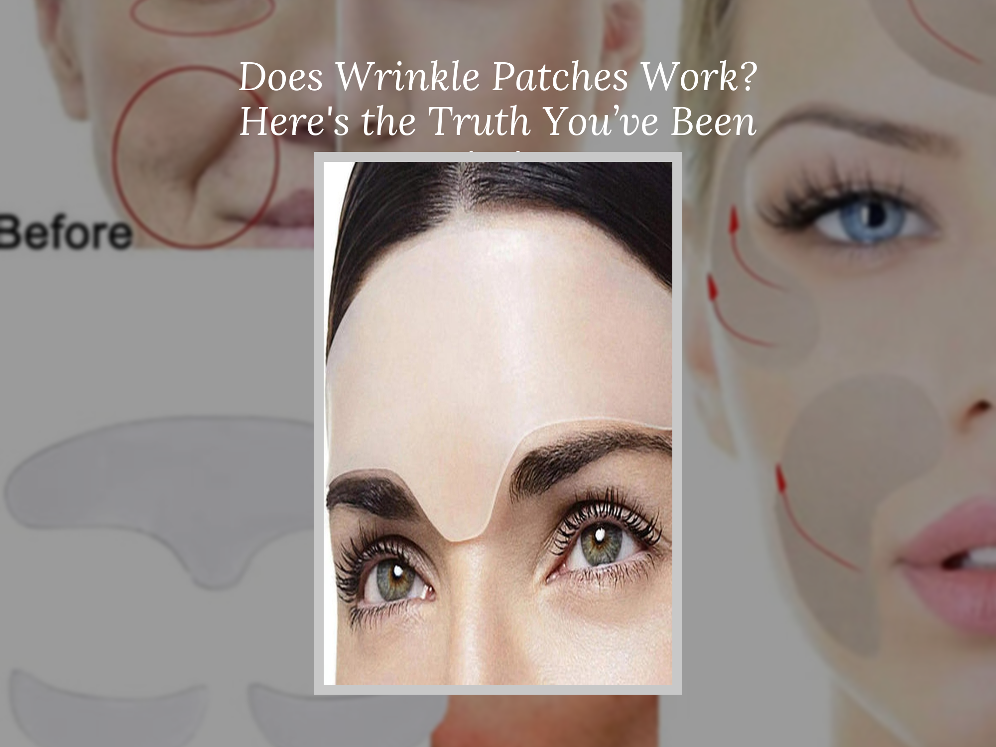 Does Wrinkle Patches Work? Here's the Truth You’ve Been Missing ...