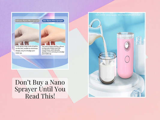 Don’t Buy a Nano Sprayer Until You Read This!