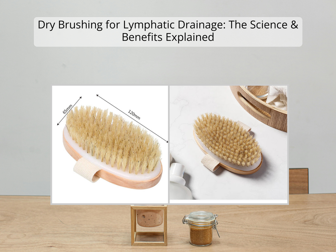 Dry Brushing for Lymphatic Drainage: The Science & Benefits Explained