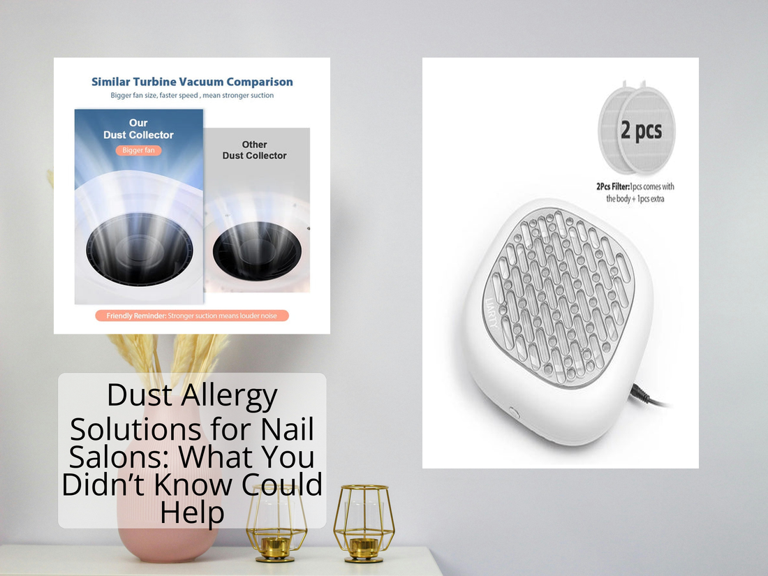 Dust Allergy Solutions for Nail Salons: What You Didn’t Know Could Help