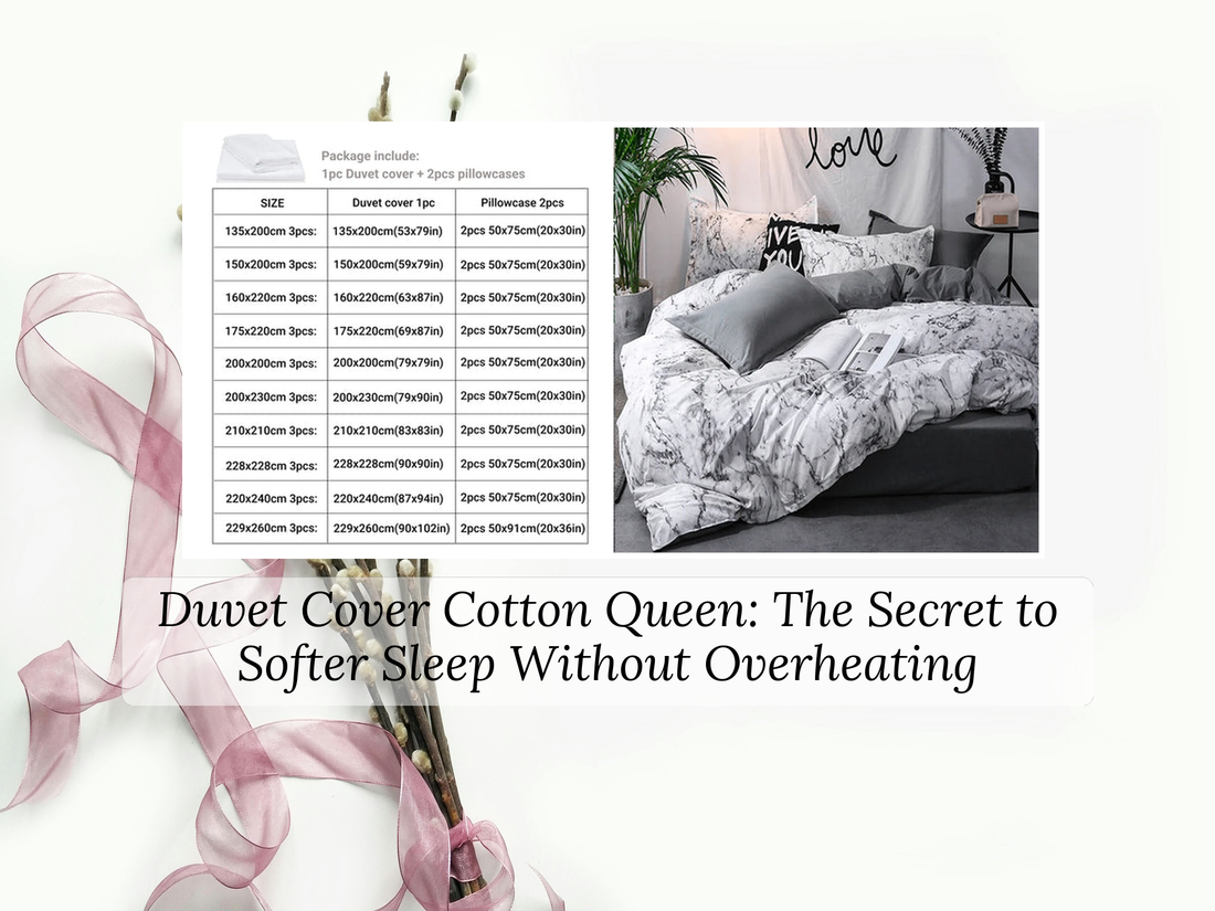 Duvet Cover Cotton Queen: The Secret to Softer Sleep Without Overheating