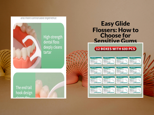Easy Glide Flossers: How to Choose for Sensitive Gums