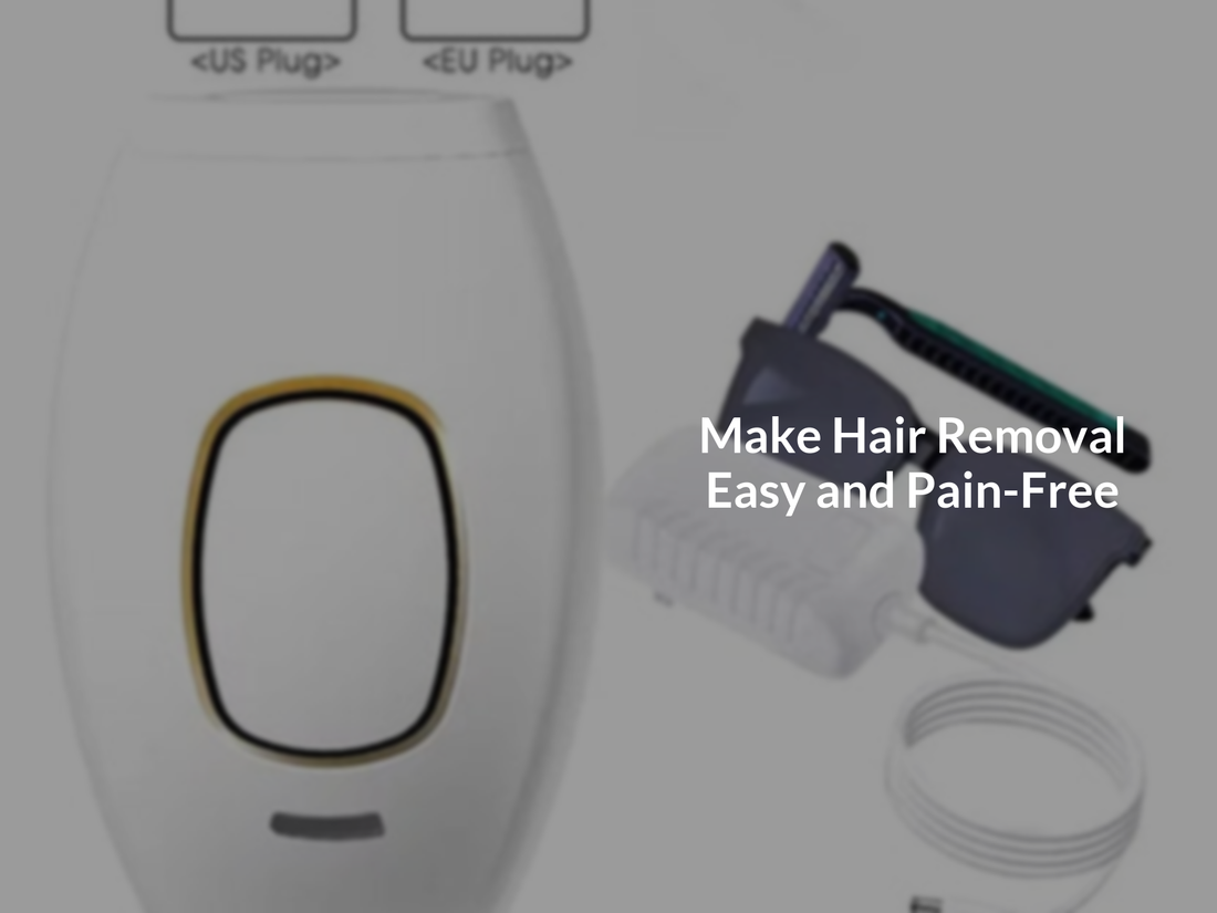 Make Hair Removal Easy and Pain-Free