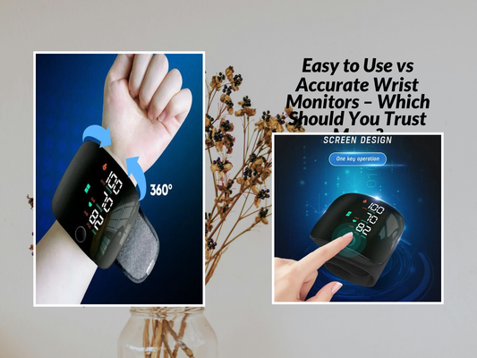 Easy to Use vs Accurate Wrist Monitors – Which Should You Trust More?