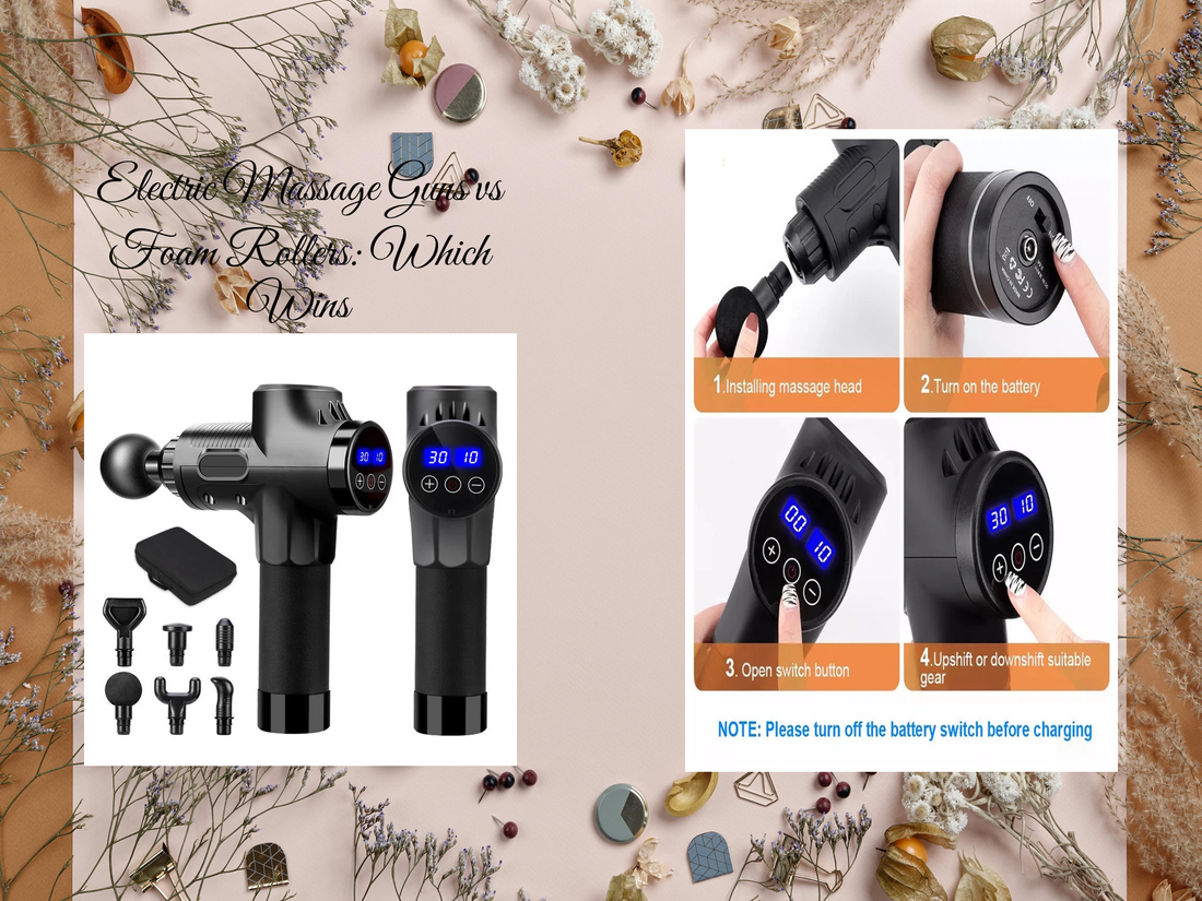 Electric Massage Guns vs Foam Rollers: Which Wins