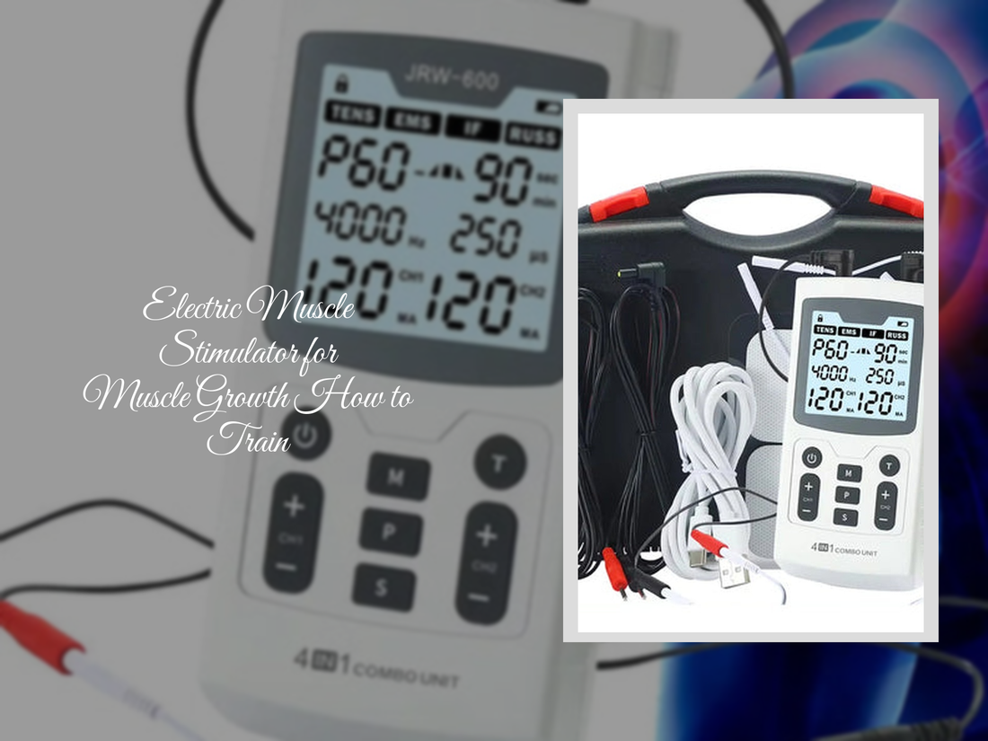 Electric Muscle Stimulator for Muscle Growth How to Train