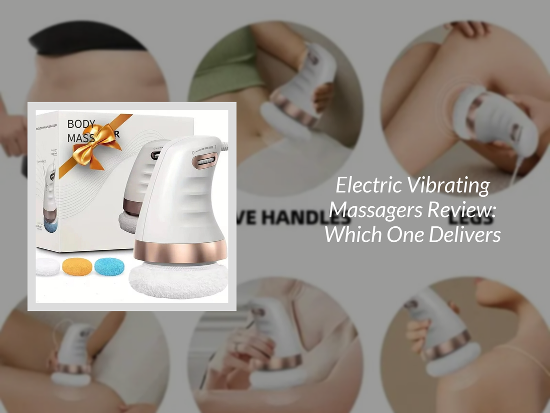 Electric Vibrating Massagers Review: Which One Delivers