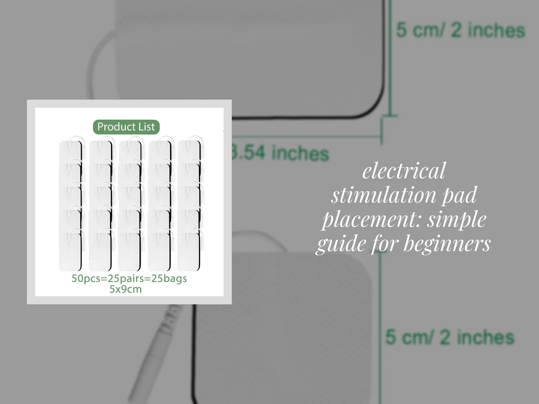 electrical stimulation pad placement: simple guide for beginners