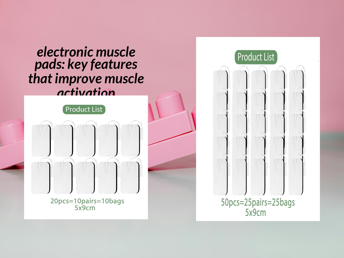 electronic muscle pads: key features that improve muscle activation ...