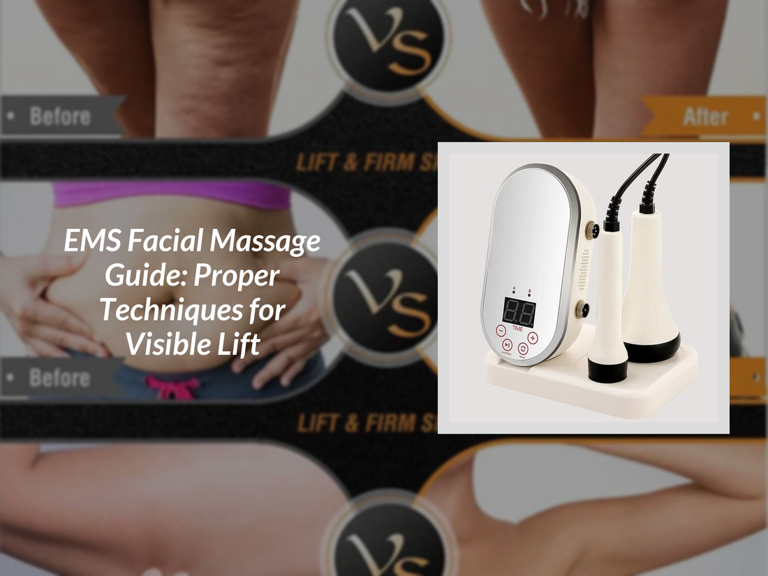 EMS Facial Massage Guide: Proper Techniques for Visible Lift