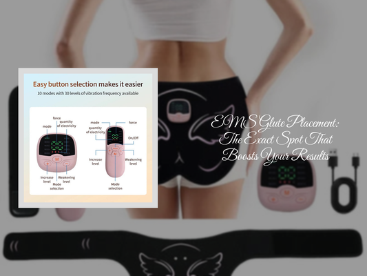 EMS Glute Placement: The Exact Spot That Boosts Your Results