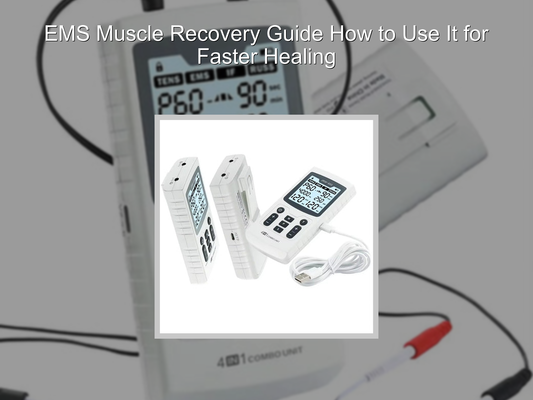 EMS Muscle Recovery Guide How to Use It for Faster Healing