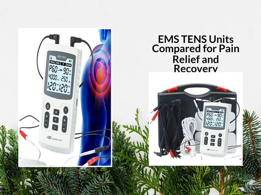 EMS TENS Units Compared for Pain Relief and Recovery