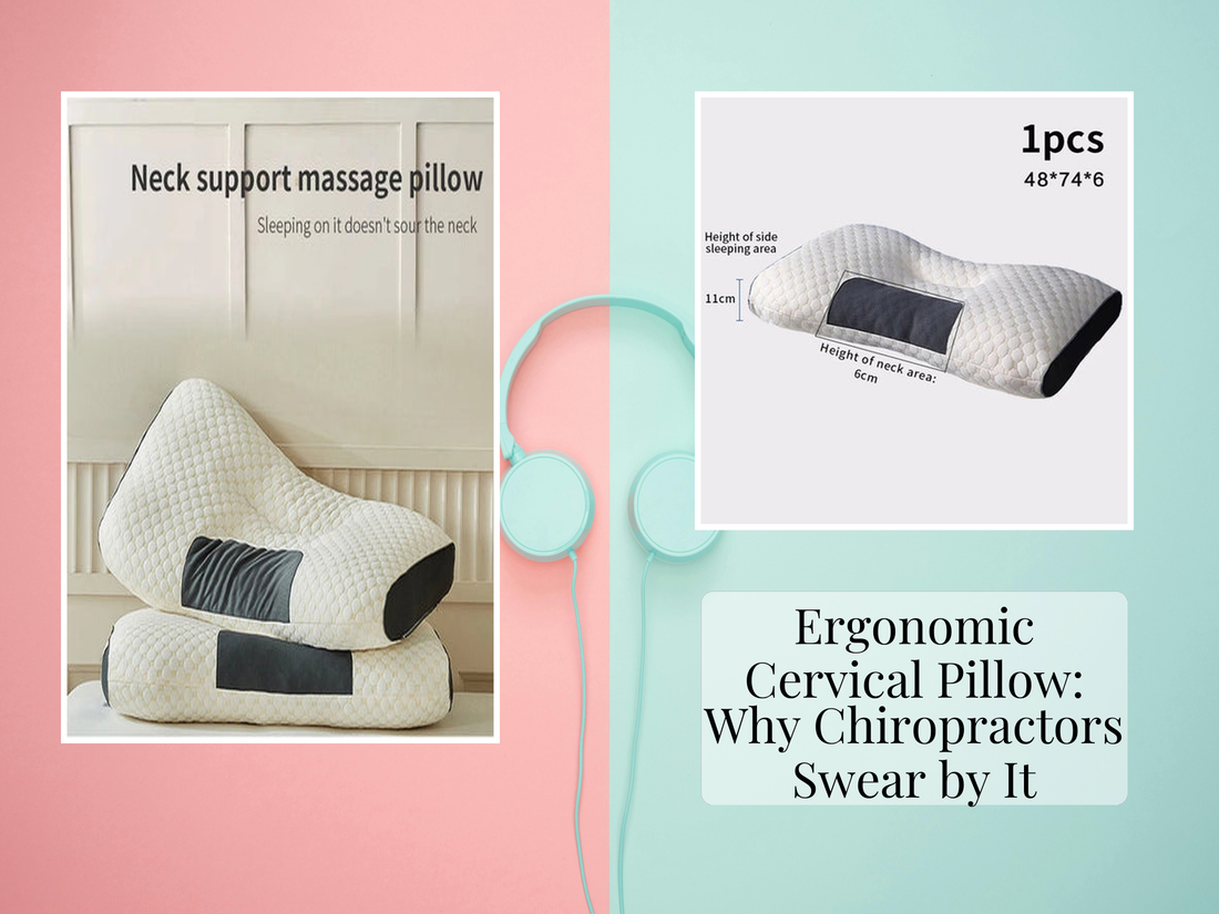 Ergonomic Cervical Pillow: Why Chiropractors Swear by It