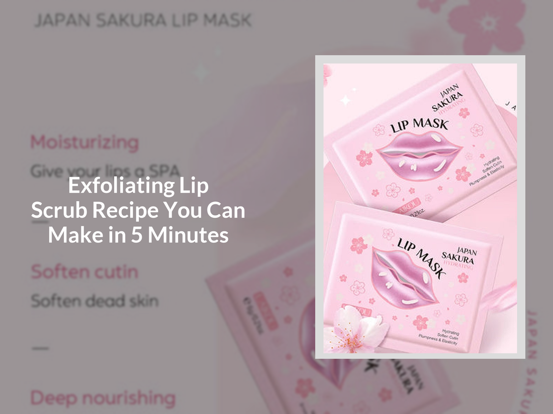Exfoliating Lip Scrub Recipe You Can Make in 5 Minutes