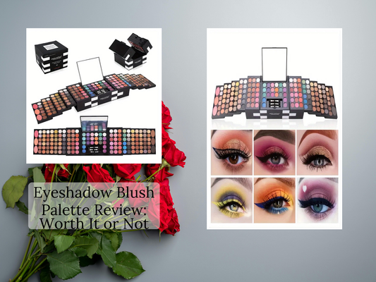 Eyeshadow Blush Palette Review: Worth It or Not