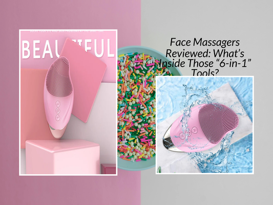 Face Massagers Reviewed: What’s Inside Those “6-in-1” Tools?