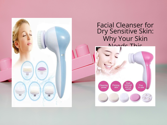 Facial Cleanser for Dry Sensitive Skin: Why Your Skin Needs This
