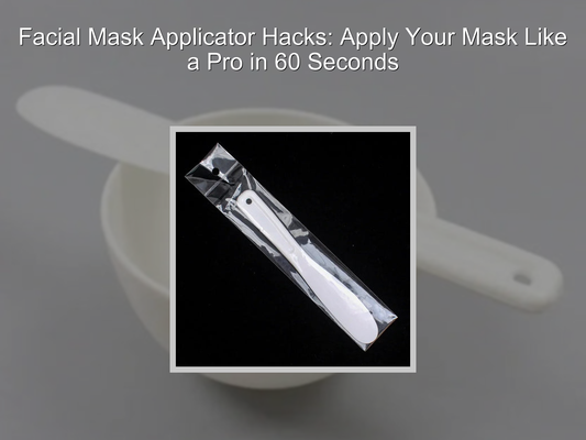 Facial Mask Applicator Hacks: Apply Your Mask Like a Pro in 60 Seconds