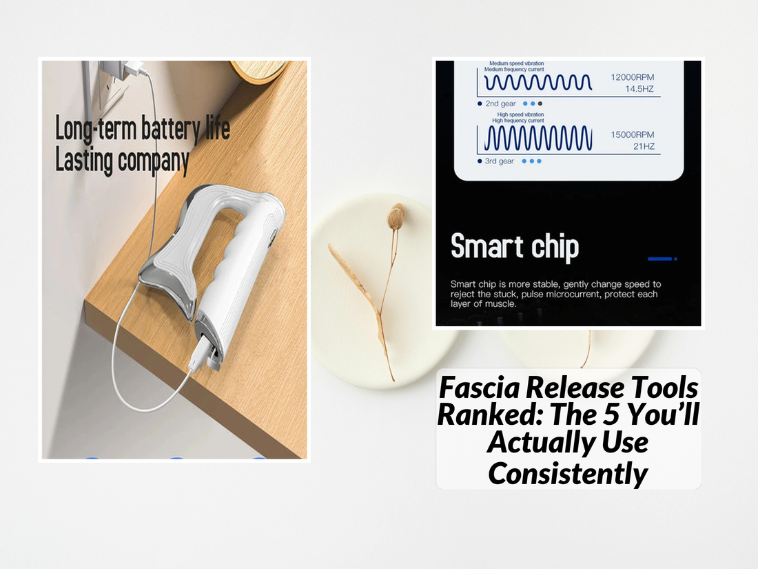 Fascia Release Tools Ranked: The 5 You’ll Actually Use Consistently