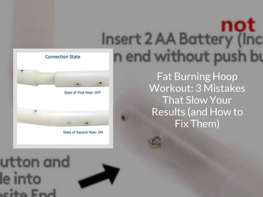 Fat Burning Hoop Workout: 3 Mistakes That Slow Your Results (and How to Fix Them)