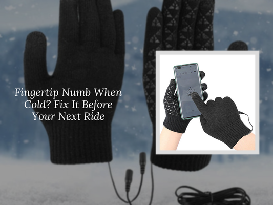 Fingertip Numb When Cold? Fix It Before Your Next Ride