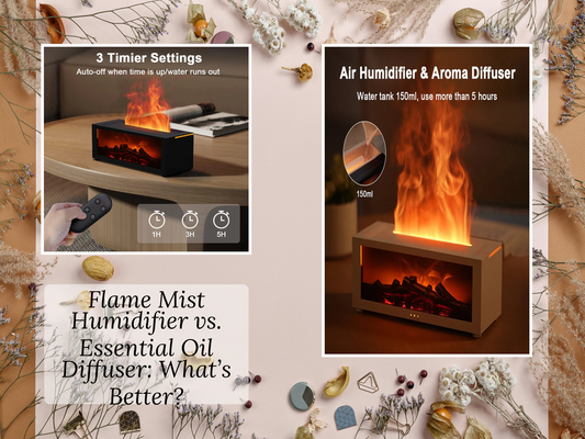 Flame Mist Humidifier vs. Essential Oil Diffuser: What’s Better?