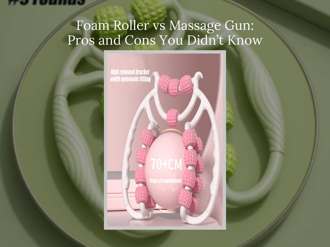 Foam Roller vs Massage Gun: Pros and Cons You Didn’t Know