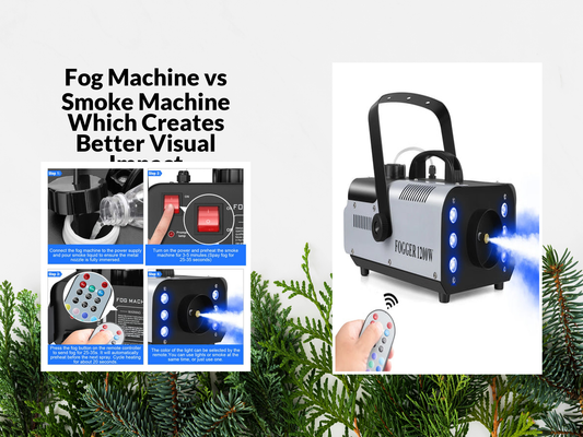 Fog Machine vs Smoke Machine Which Creates Better Visual Impact