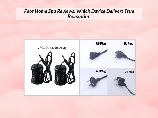 Foot Home Spa Reviews: Which Device Delivers True Relaxation