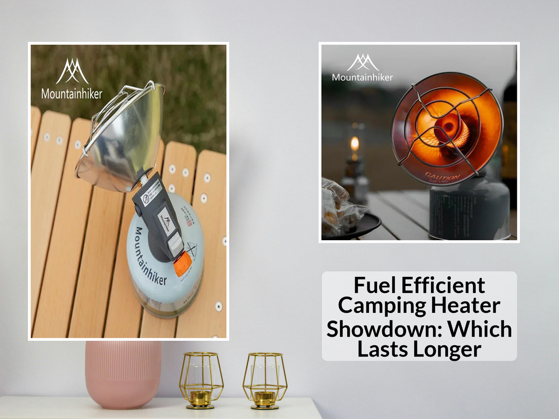 Fuel Efficient Camping Heater Showdown: Which Lasts Longer