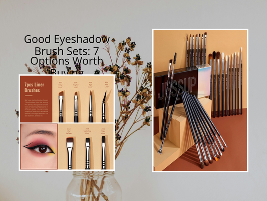 Good Eyeshadow Brush Sets: 7 Options Worth Buying
