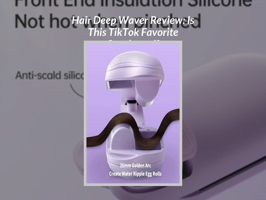 Hair Deep Waver Review: Is This TikTok Favorite Overhyped?